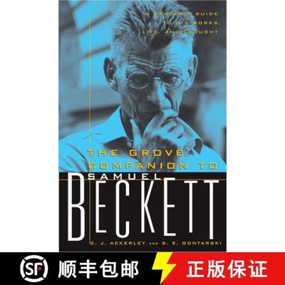 【3-4周达】The Grove Companion to Samuel Beckett: A Reader's Guide to His Works, Life, and Thought [9780802140494]