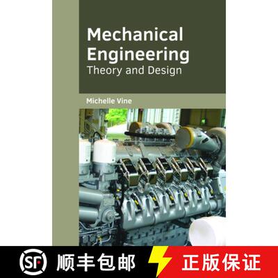 【3-4周达】精装 Mechanical Engineering: Theory and Design [9781682854211]