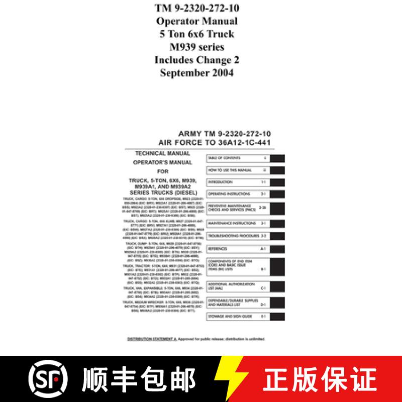 【3-4周达】TM 9-2320-272-10 Operator Manual 5 Ton 6x6 Truck M939 series Includes Change 2 September 2004 [9781954285606]