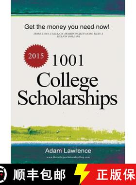 【3-4周达】1001 College Scholarships: Billions of Dollars in Free Money for College [9780615985497]