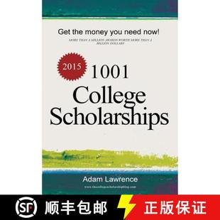 【3-4周达】1001 College Scholarships: Billions of Dollars in Free Money for College [9780615985497]
