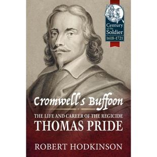 Regicide Cromwell Pride and the Thomas 4周达 The Life Career 9781915070937 Buffoon