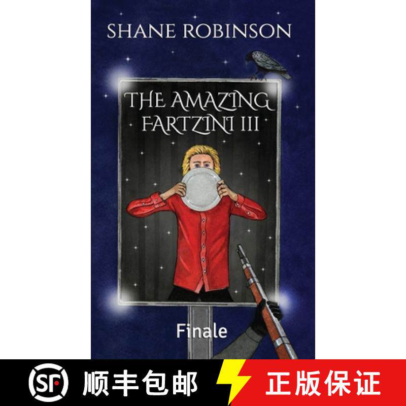 预订 The Amazing Fartzini III: Finale [9781916235656]