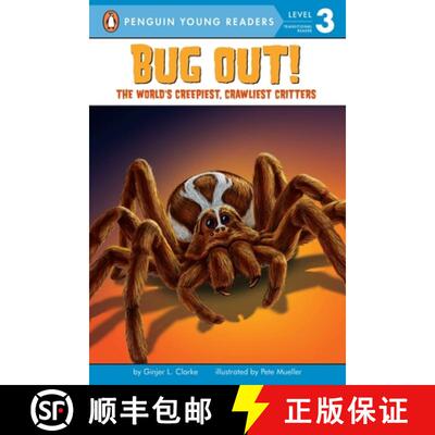 【3-4周达】Bug Out!: The World's Creepiest, Crawliest Critters [With 3 Creepy-Crawly Tattoos] [9780448445434]