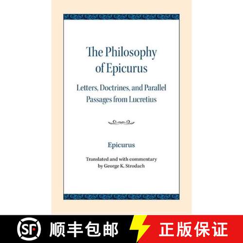 【3-4周达】The Philosophy of Epicurus: Letters, Doctrines, and Parallel Passages from Lucretius [9780810138728]