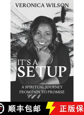 预订 It's A Setup: A Spiritual Journey From Pain to Promise [9781953535092]