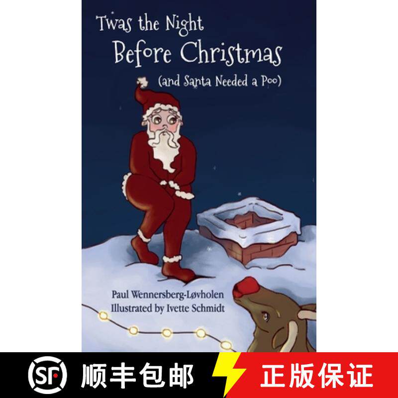 预订 Twas the Night Before Christmas (and Santa Needed a Poo) *Alternate Cover Edition [9788293748229]