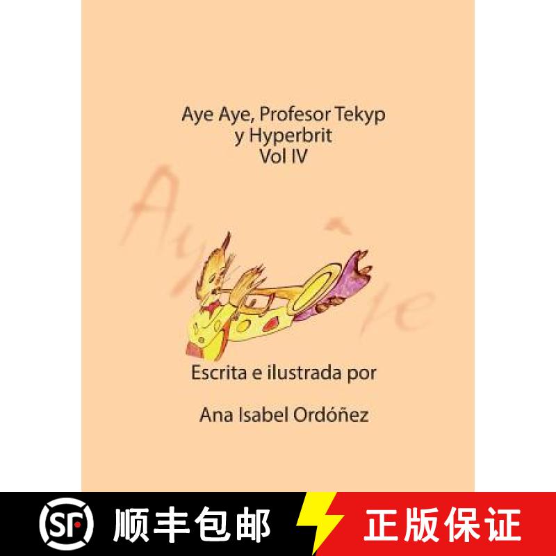 【3-4周达】Aye Aye, Profesor Tekyp y Hyperbrits [9780996917346]