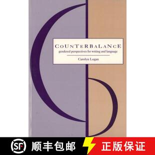 【3-4周达】Counterbalance: Gendered Perspectives on Writing and Language [9781551111278]