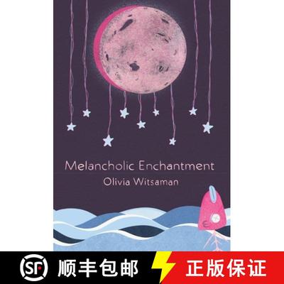 【3-4周达】Melancholic Enchantment [9781716287053]