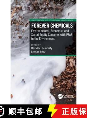 【3-4周达】Forever Chemicals: Environmental, Economic, and Social Equity Concerns with Pfas in the En... [9780367456405]