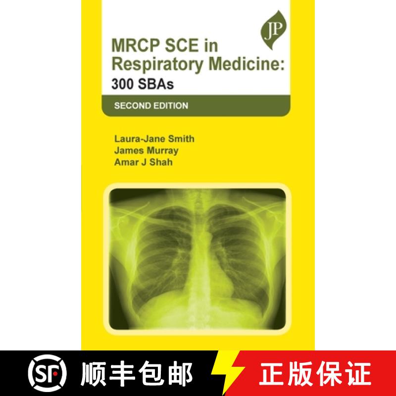 【2-3周达】MRCP SCE in Respiratory Medicine: 300 SBAs [9781787791176]