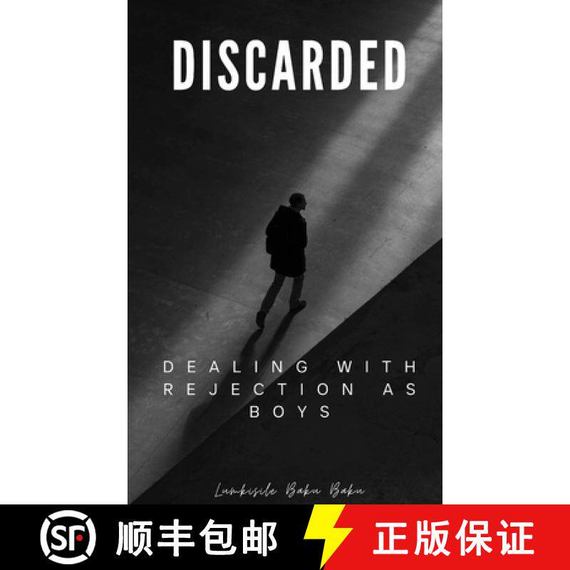 【3-4周达】Discarded - Dealing With Rejection As Boys [9781037041778]