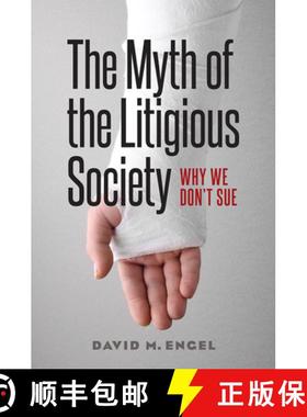 【3-4周达】The Myth of the Litigious Society: Why We Don't Sue [9780226305042]