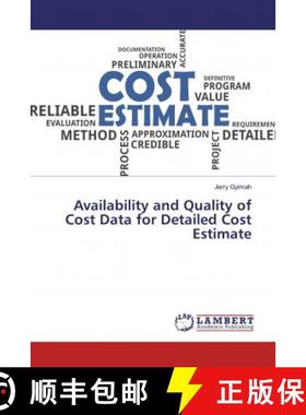 预订 Availability and Quality of Cost Data for Detailed Cost Estimate [9786139985708]