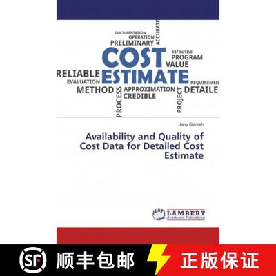 预订 Availability and Quality of Cost Data for Detailed Cost Estimate [9786139985708]