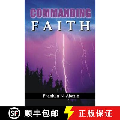 预订 Commanding Faith: Faith [9781945133992]