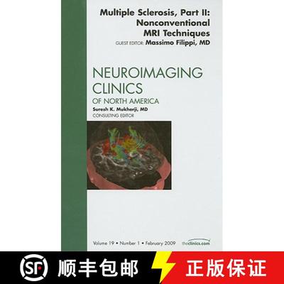 【4周达】Multiple Sclerosis, Part II: Nonconventional MRI Techniques, an Issue of Neuroimaging Clinic... [9781437705027]