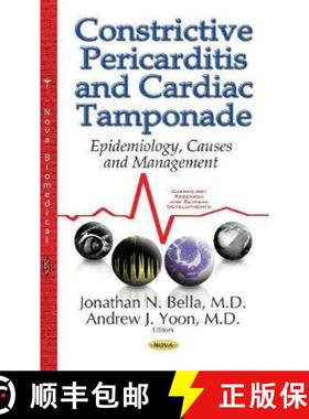 【3-4周达】Constrictive Pericarditis and Cardiac Tamponade: Epidemiology, Causes and Management [9781536106633]