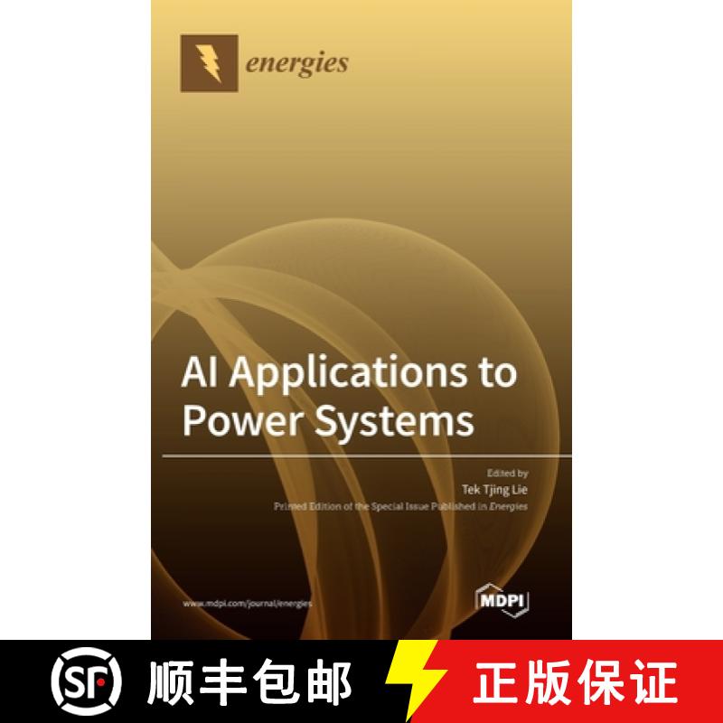 【2-3周达】AI Applications to Power Systems [9783036536538]