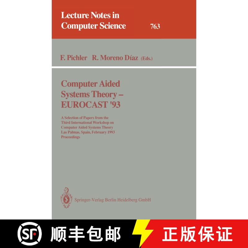 【3-4周达】Computer Aided Systems Theory - Eurocast '93: A Selection of Papers from the Third Interna... [9783540576013] - 实物图