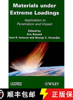 【3-4周达】Materials Under Extreme Loadings: Application To Penetration And Impact [Wiley机械工程] [9781848211841]