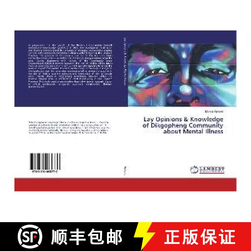 预订 Lay Opinions & Knowledge of Dikgopheng Community about Mental Illness [9783330085770]