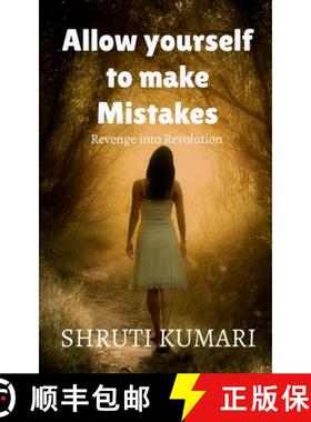 【3-4周达】Allow yourself to make mistakes : story of revenge into revolution [9798885698535]