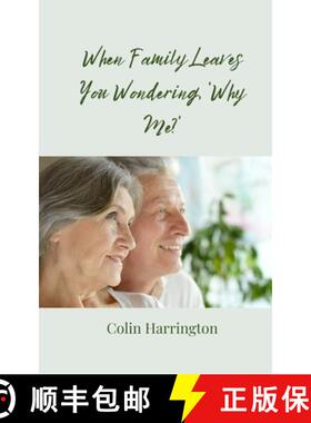 预订 When Family Leaves You Wondering, 'Why Me?' [9783690859554]