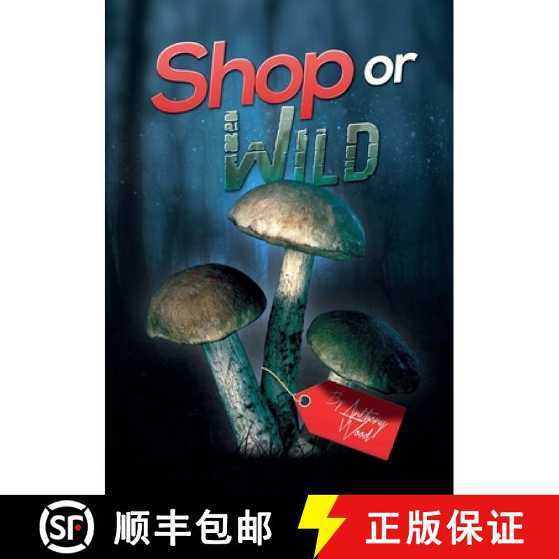 【3-4周达】Shop or Wild: Print Version [9781446752470]