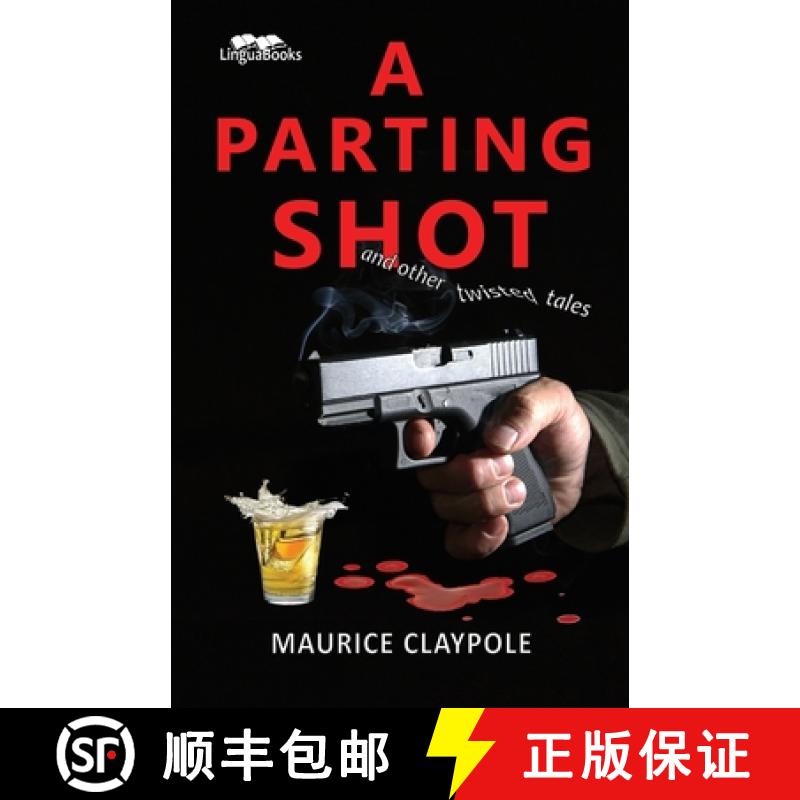 【2-3周达】A Parting Shot: and other twisted tales [9781911369554]