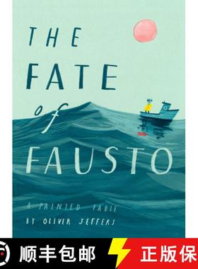 【3-4周达】The Fate of Fausto: A Painted Fable [9780593115015]