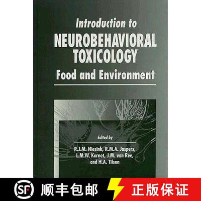 【4周达】Introduction to Neurobehavioral Toxicology: Food and Environment [9780849378027]