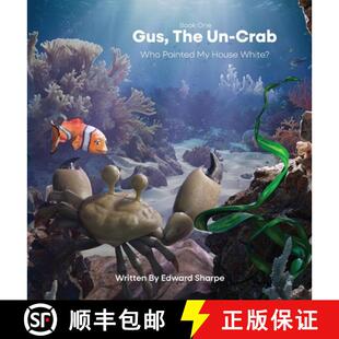 Who Painted White? Gus House 4周达 9781965341025 The Crab