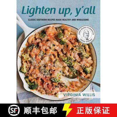 【3-4周达】Lighten Up, Y'all: Classic Southern Recipes Made Healthy and Wholesome [9798218360603]