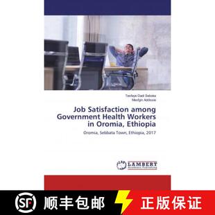 Ethiopia among Workers Health Satisfaction Government 9786200320759 预订 Oromia Job