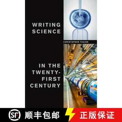 【3-4周达】Writing Science in the Twenty-First Century [9781554813049]