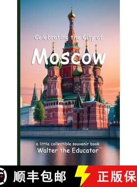 预订 Celebrating the City of Moscow [9798330285464]