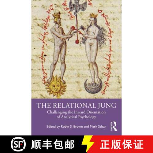 【3-4周达】The Relational Jung: Challenging the Inward Orientation of Analytical Psychology [9781032551302]