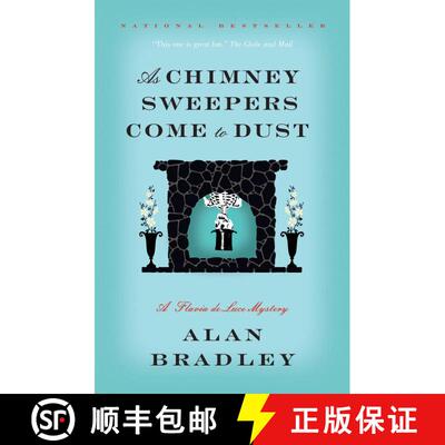 【3-4周达】As Chimney Sweepers Come to Dust: A Flavia de Luce Mystery [9780385678407]