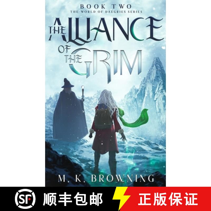 预订 The Alliance of the Grim [9781961703032]