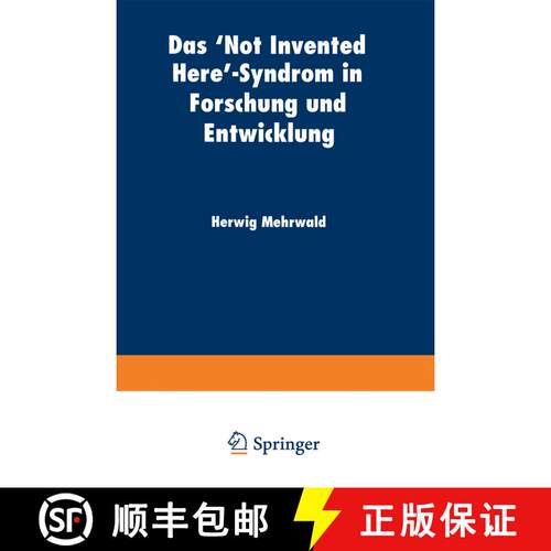 【3-4周达】Das ‘Not Invented Here’-Syndrom in Forschung und Entwicklung [9783824404834]