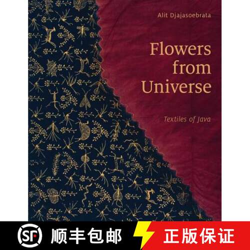 【3-4周达】精装 Flowers from Universe: Textiles of Java [9789460224478]