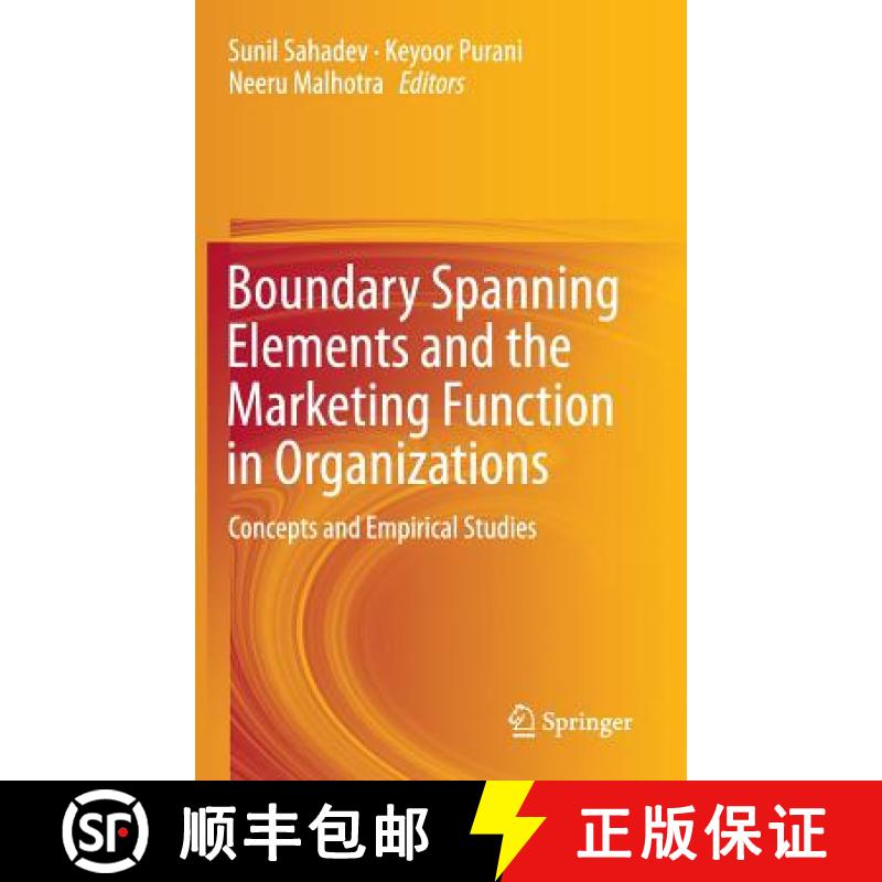 【3-4周达】Boundary Spanning Elements and the Marketing Function in Organizations : Concepts and Empi... [9783319134390]