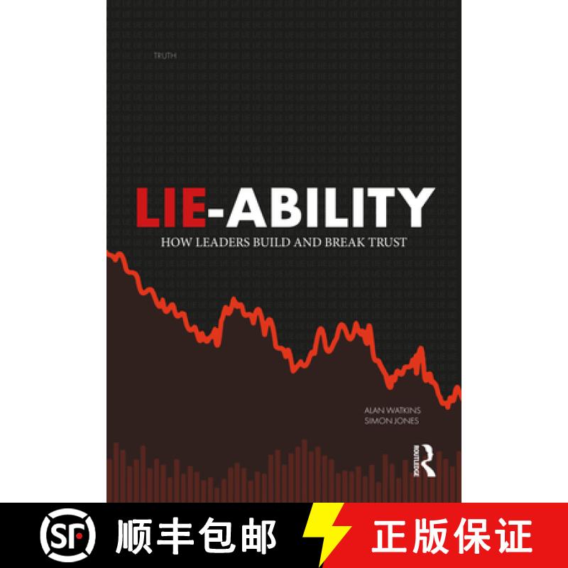 【3-4周达】Lie-Ability: How Leaders Build and Break Trust [9781032303796]