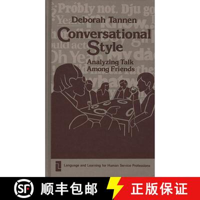 【3-4周达】精装 CONVERSATIONAL STYLE: ANALYZIN: Analyzing Talk Among Friends [9780893911881]