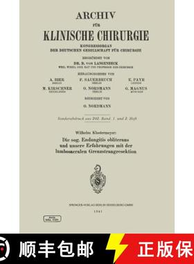 【3-4周达】Die sog. Endangitis obliterans und unsere Erfahrungen mit der lumbosacralen Grenzstrangres... [9783662274132]