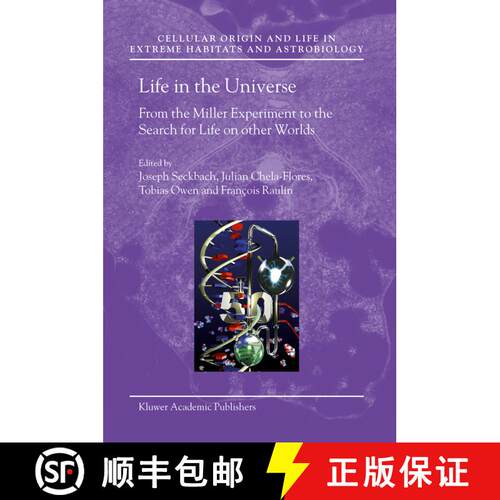 【3-4周达】Life in the Universe : From the Miller Experiment to the Search for Life on other Worlds (... [9781402030932]