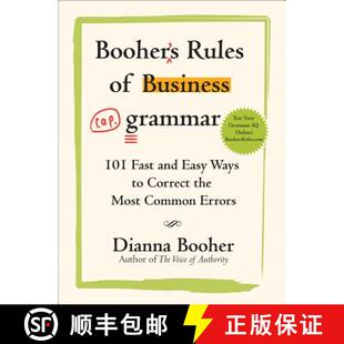 【3-4周达】Booher's Rules of Business Grammar: 101 Fast and Easy Ways to Correct the Most Common Errors [9780071486682]