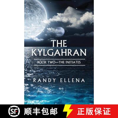 【3-4周达】The Kylgahran: Book Two -- The Initiates: Book Two -- The Initiates [9780578731919]